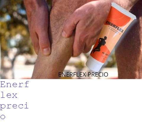 Qué Es El Medicamento Enerflex